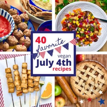 A collage of vegan July 4th dishes including meatless meatballs, 4 bean salad, grilled tofu skewers, and apple pie.