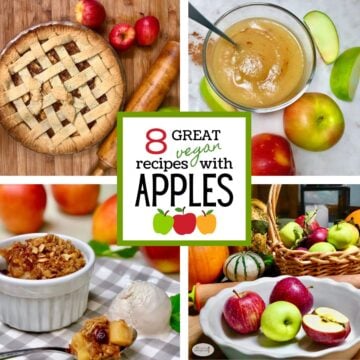 A collage of vegan apple dishes including an apple pie, apple crisp, and applesauce.