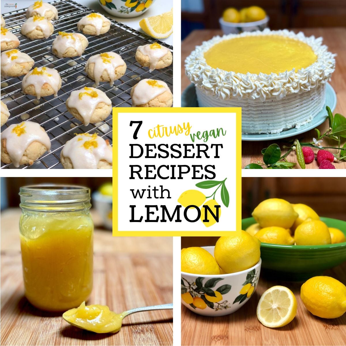 A collage of vegan desserts made with lemons, including cookies, cake, and lemon curd.